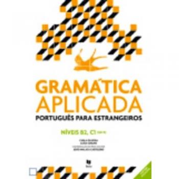 Gramatica Aplicada - Portugues lingua estrangeira: Nivels B2 e C1