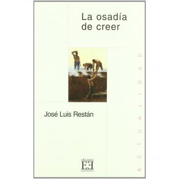 La osadía de creer