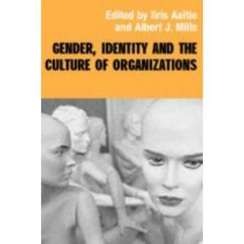 Gender, Identity and the Culture of Organizations