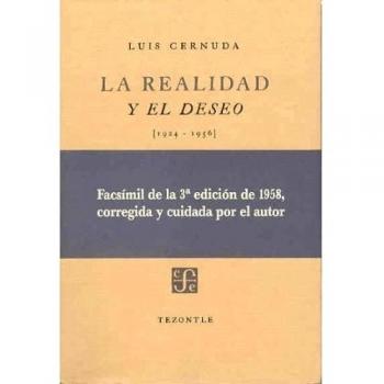 Realidad y el deseo, la