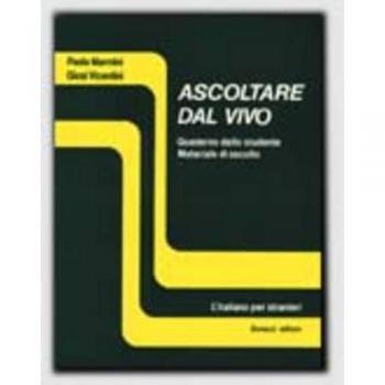 Cuaderno de Estudiante Ascoltare dal Vivo - Nivel Intermedio B1-B2 con Material de Escucha