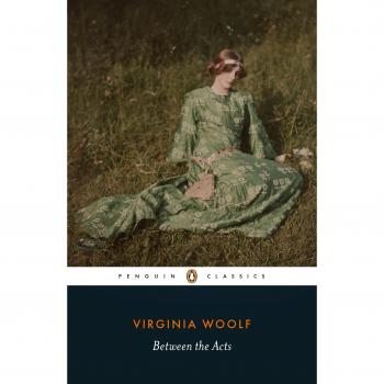 Entre los Actos: Edición de Bolsillo de Virginia Woolf (Clásicos Penguin)