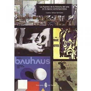 Las fuentes de la historia del arte en la época contemporánea