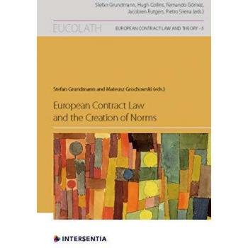 European Contract Law and the Creation of Norms: 5