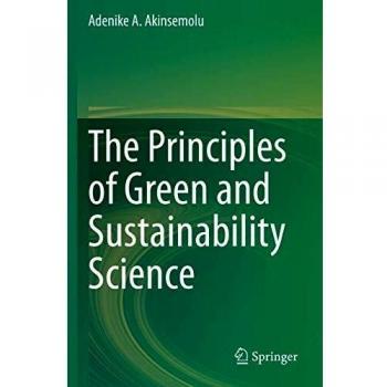 The Principles of Green and Sustainability Science