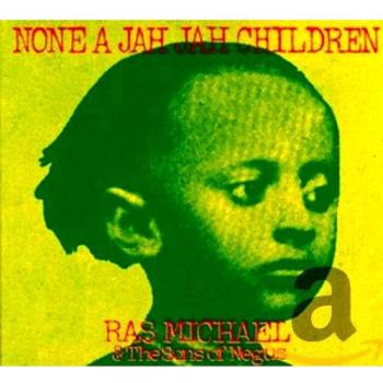 None A Jah Jah Children