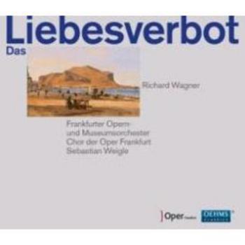 Richard Wagner: The Love Ban (Oper Frankfurt) - Weigle Edition