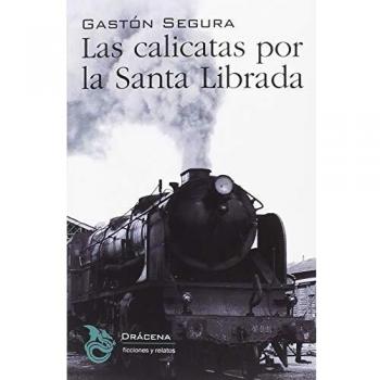 Las calicatas por la Santa Librada