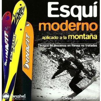 Esquí moderno aplicado a la montaña: técnica de descenso en nieves no tratadas