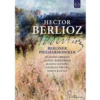 Euroarts DVD of Berliner Philharmoniker Performing Hector Berlioz
