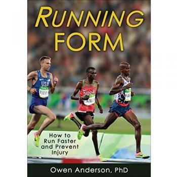 Running Form: How to Run Faster and Prevent Injury