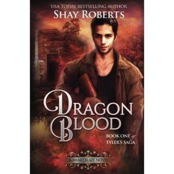 Sangre de Dragón: Novela Corazón en Llamas (Saga de Tyler #1)