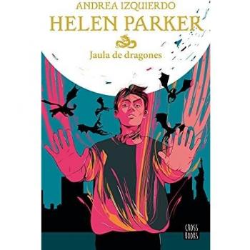 Helen Parker 3. Jaula de dragones