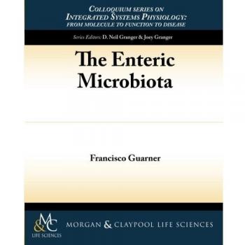 Microbiota Intestinal: Serie de Colloquios sobre Fisiología de Sistemas Integrados (Francisco Guarner) - Edición en Tapa Blanda