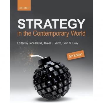 Strategy in the Contemporary World: An Introduction to Strategic Studies