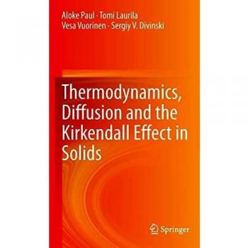 Thermodynamics, Diffusion and the Kirkendall Effect in Solids