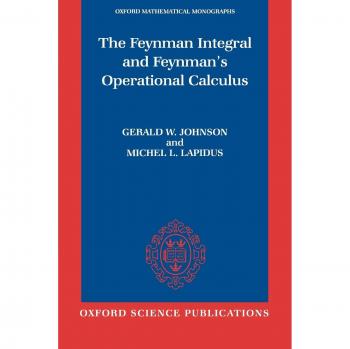 Integral de Feynman y Cálculo Operacional de Feynman (Monografías Matemáticas de Oxford)