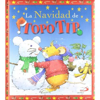 La navidad de Topo Tip - Casalis Campanella Y