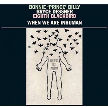 When We Are Inhuman - Bonnie 'Prince' Billy [Vinyl LP]