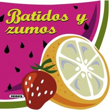 Batidos y Zumos