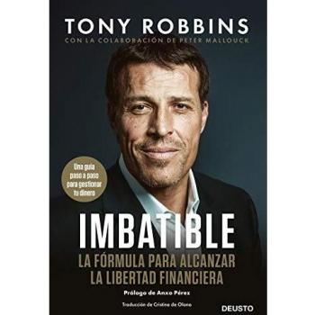 Imbatible: La fórmula para alcanzar la libertad financiera