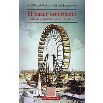 El Bazar Americano: En las exposiciones universales