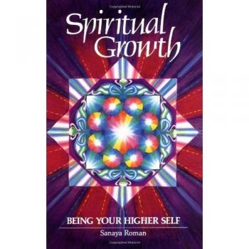 Spiritual Growth: Being Your Higher Self