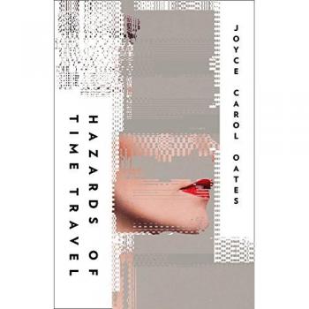 Peligros de los Viajes en el Tiempo - Novela de Joyce Carol Oates