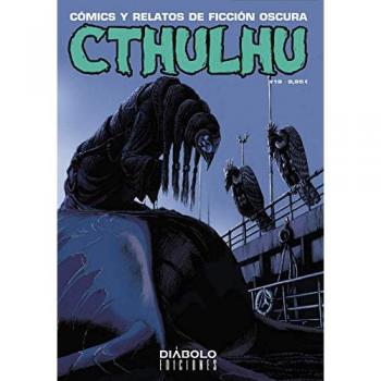 CTHULHU 19. CÓMICS Y RELATOS DE FICCIÓN OSCURA