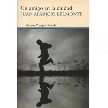 Un amigo en la ciudad: 247 - Juan Aparicio Belmonte