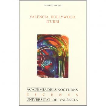 València, Hollywood, Iturbi: 35