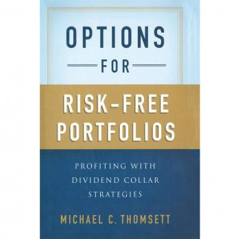 Options for Risk-Free Portfolios: Profiting with Dividend Collar Strategies