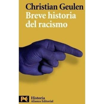 Breve historia del racismo