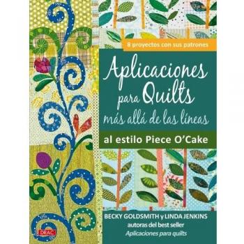 Aplicaciónes Para Quilts. Más Allá de las Líneas