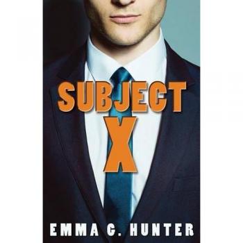 Sujeto X: Cazador, Emma G - Novela de Suspenso y Ciencia Ficción