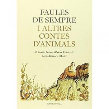 Faules De Sempre I Altres Contes D'Animals