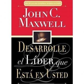 Developing the Leader Within You by John C. Maxwell - Leadership Development Guide