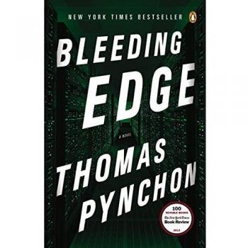 Bleeding Edge: A Postmodern Novel by Thomas Pynchon