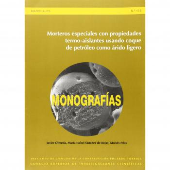 Morteros especiales con propiedades termo-aislantes usando coque de petróleo como árido ligero: 418