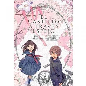 EL CASTILLO A TRAVÉS DEL ESPEJO, VOL. 5