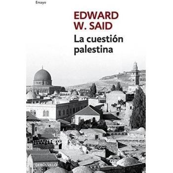 La Cuestión Palestina - Edward W. Said