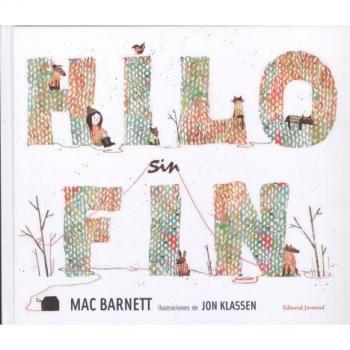 Endless Thread - Illustrated Album by Mac Barnett