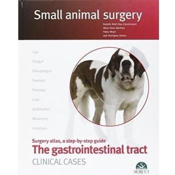 Gastrointestinal surgery in small animals. Clinical cases
