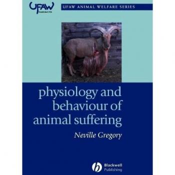 Physiology and Behaviour of Animal Suffering