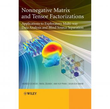 Non-negative Matrix and Tensor Factorizations: Applications to Exploratory Multi-way Data Analysis and Blind Source Separation