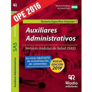Auxiliares Administrativos del SAS. Temario Especifico. Vol 1. Segunda Edición