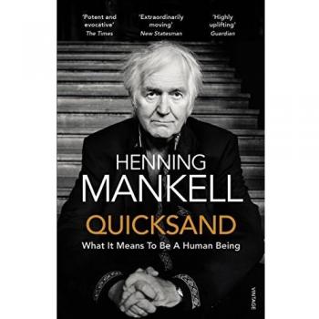 Quicksand: Henning Mankell - Mankell Henning