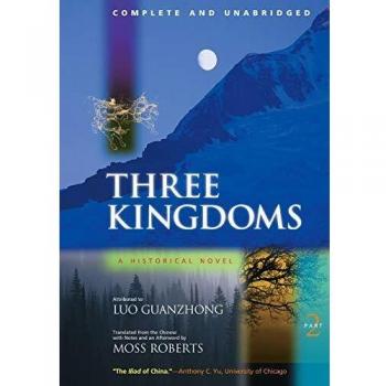 Three Kingdoms, A Historical Novel: Complete and Unabridged: v. 2