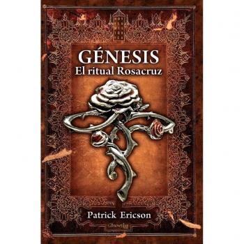Génesis: El Ritual Rosacruz