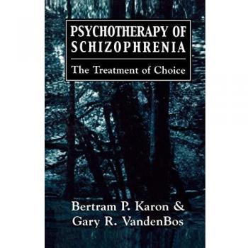 Psychotherapy for Schizophrenia: Evidence-Based Treatment Guide